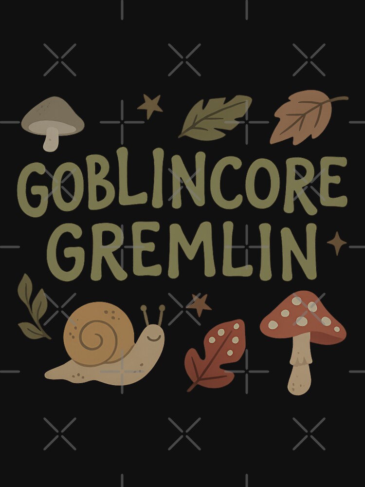 Goblincore Gremlin – Chaotic Nature Aesthetic Tee by ALITOPRINCE