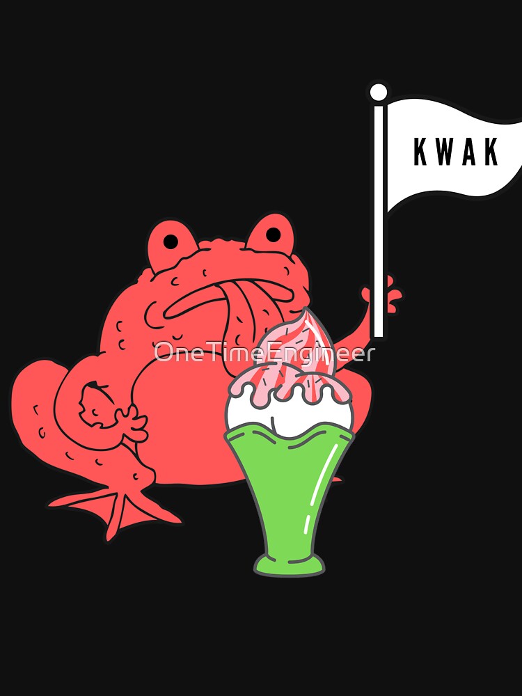Strawberry frog and strawberry ice cream Funny Frog kwak quote by OneTimeEngineer