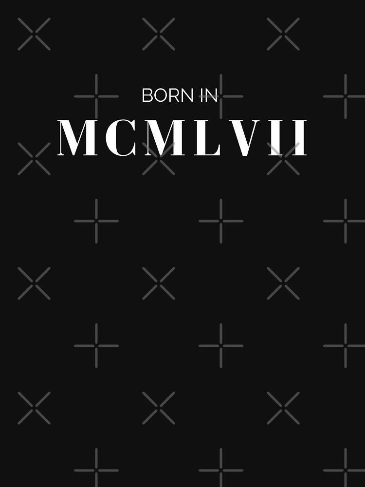Born in 1957 (white letters) by my-wanderlustjo