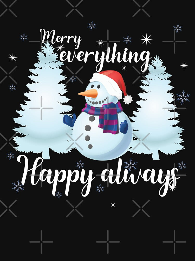 Merry Everything and Happy Always - Funny Christmas Gifts by Alice-Elgawi