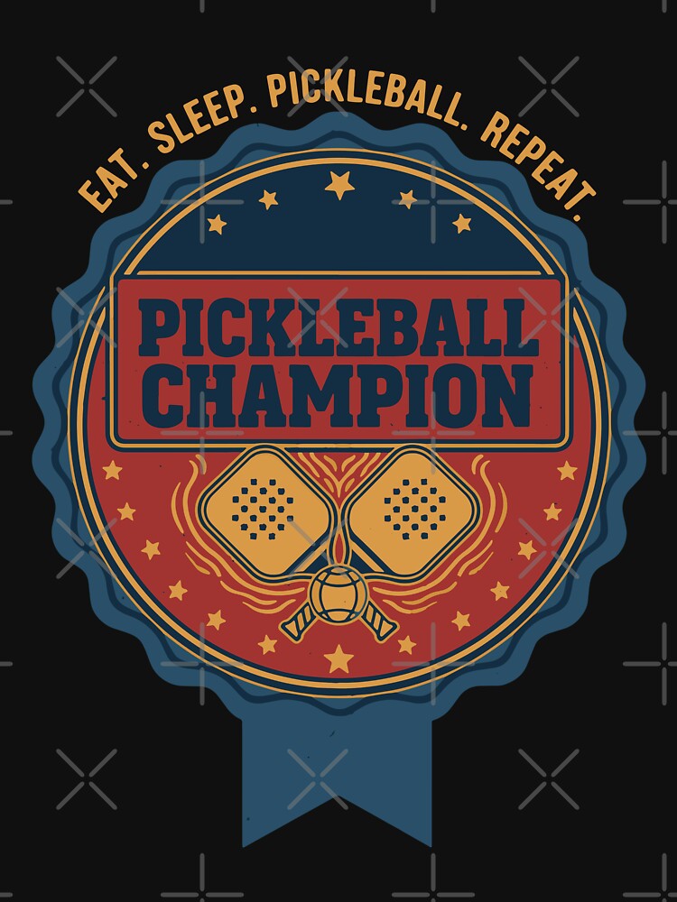 Pickleball Champion Eat Sleep Pickleball Repeat by LuminOrb