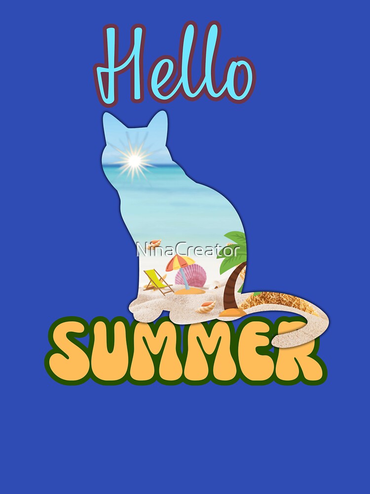 HELLO SUMMER CAT, CUT T-SHIRT, STICKER AND OTHER by NinaCreator