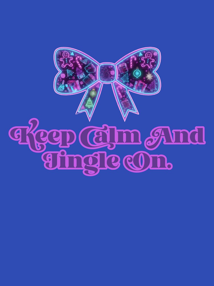 Keep Calm And Jingle On. by Jason123za
