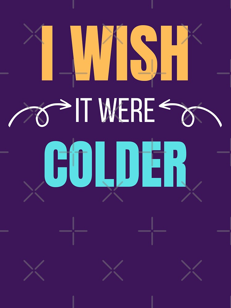 I Wish it Were Colder by ffstyles
