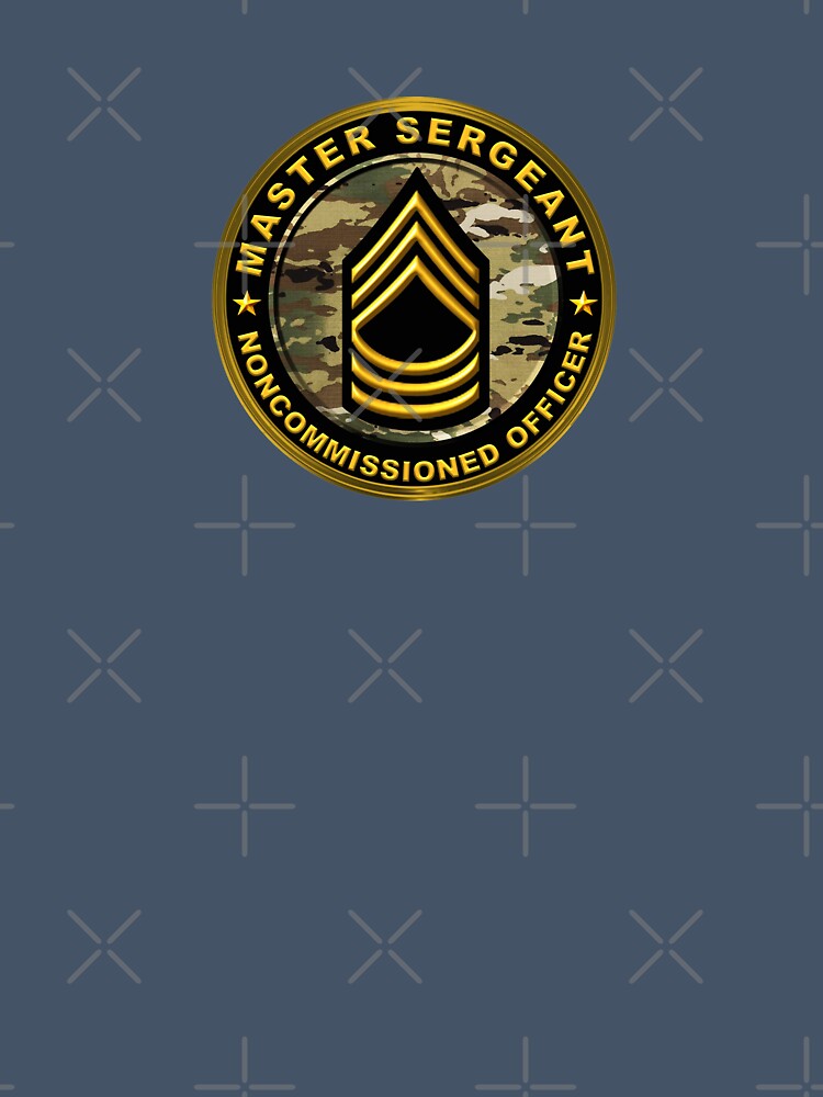Master Sergeant - Army Noncommissioned Officer by SoldierAlways