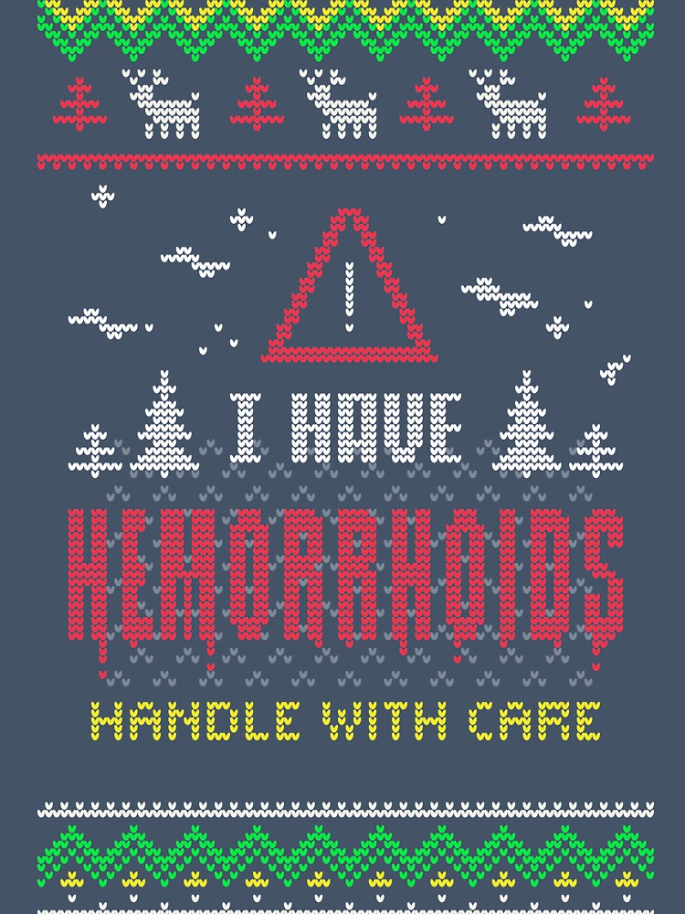 Christmas - Hemorrhoids Handle With Care by Stressabite