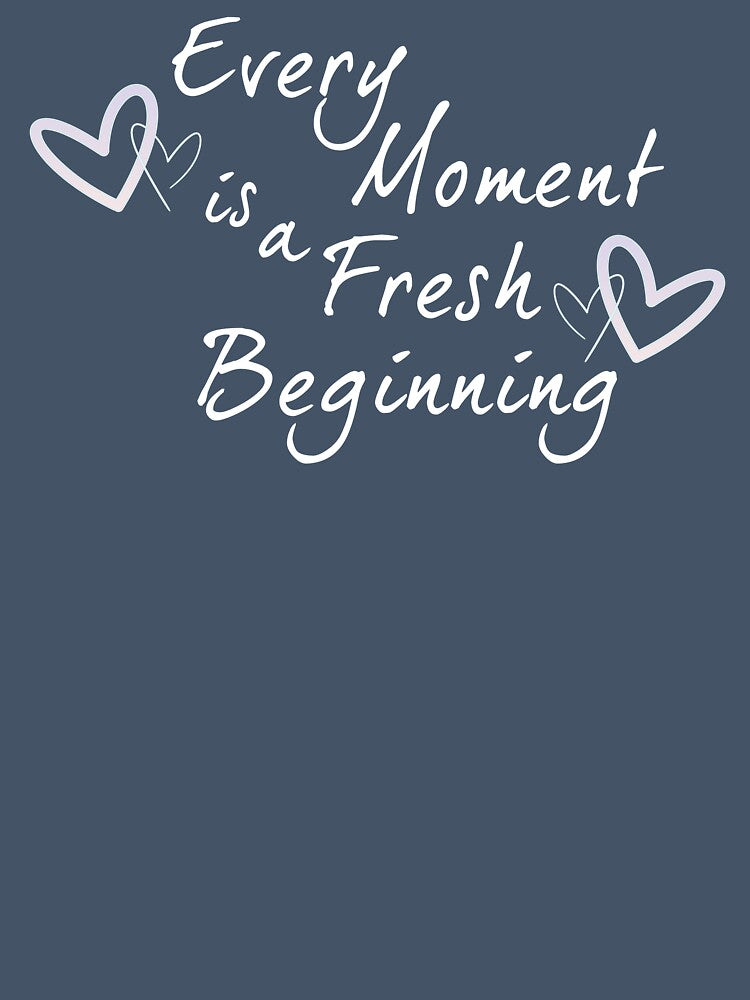 Hearts - Every moment is a fresh beginning by VIVID-Apparel