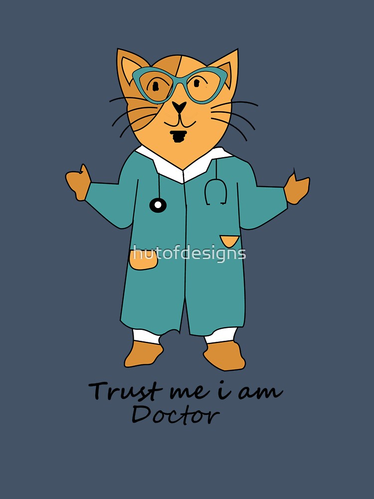 Funny Cat Doctor Medical Humor by hutofdesigns