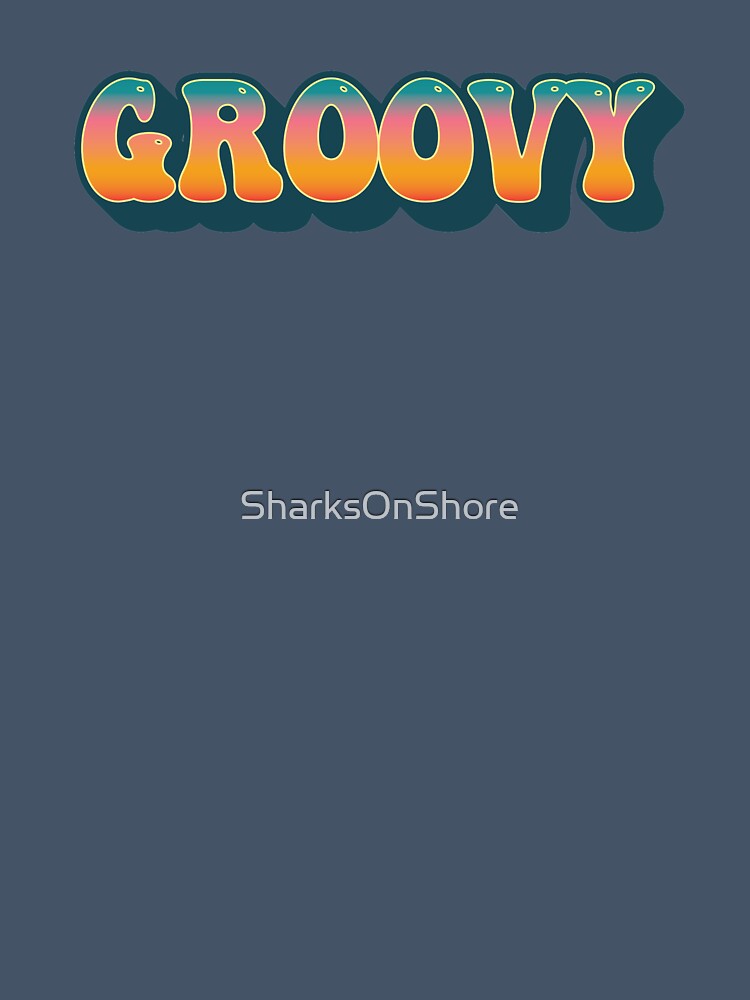 Retro Groovy by SharksOnShore