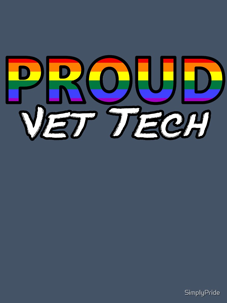 PROUD Vet Tech (new version) by SimplyPride