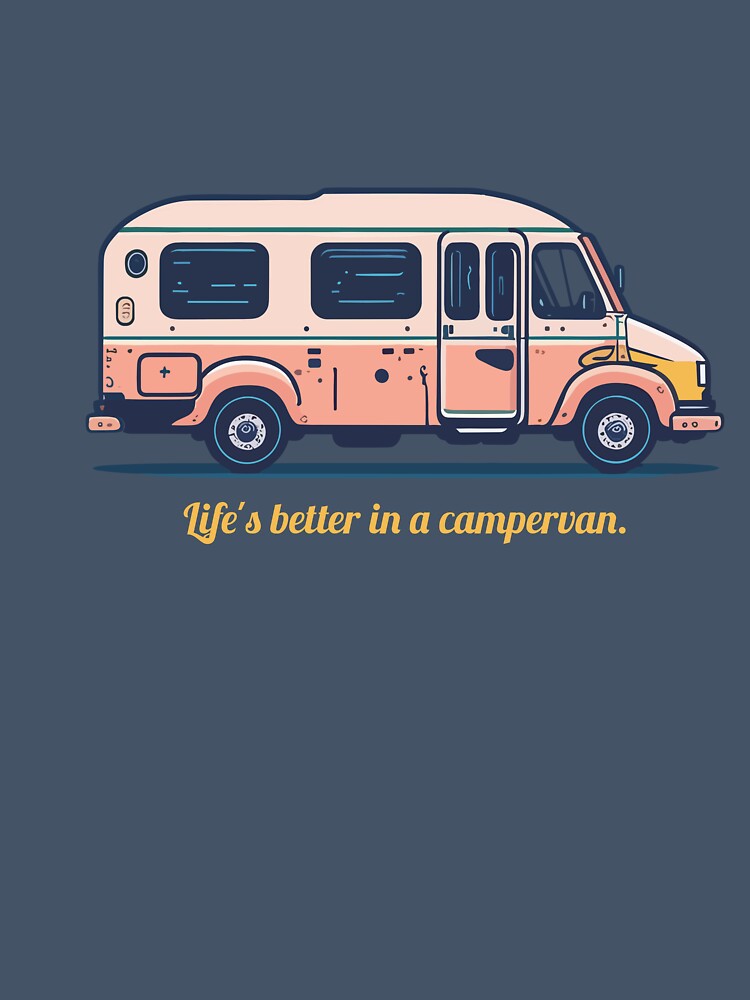 Life's Better in a Campervan - T-Shirt Design by Mark Harrop