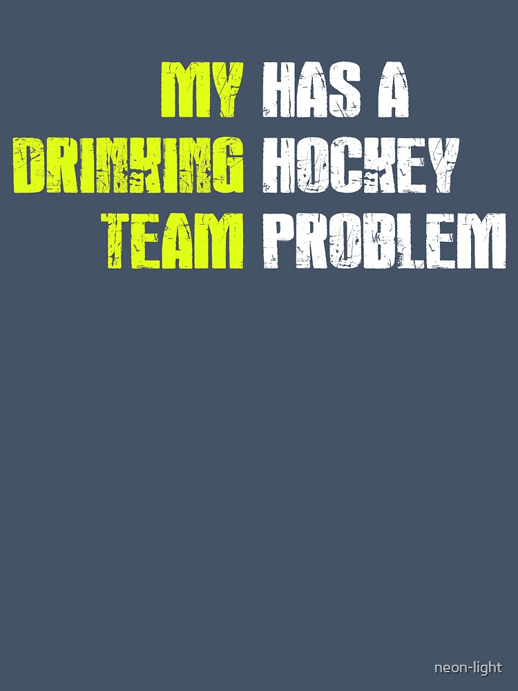 My drunk team has a hockey problem by neon-light