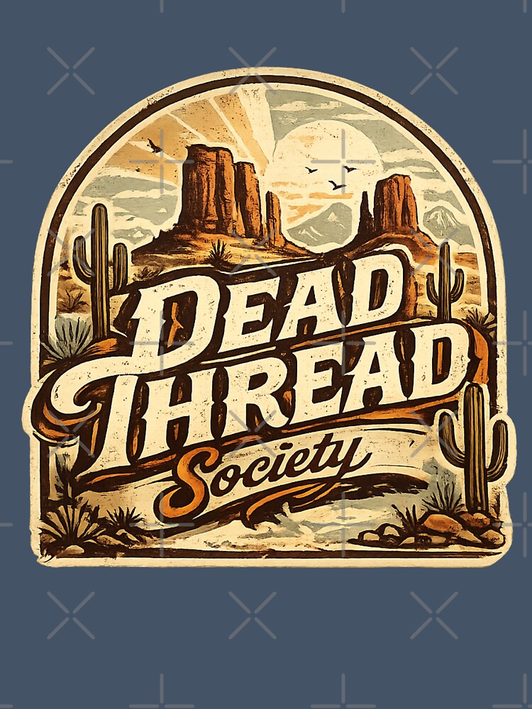 Dead Thread Society Desert Outpost Western Typography by Kevin Shearer