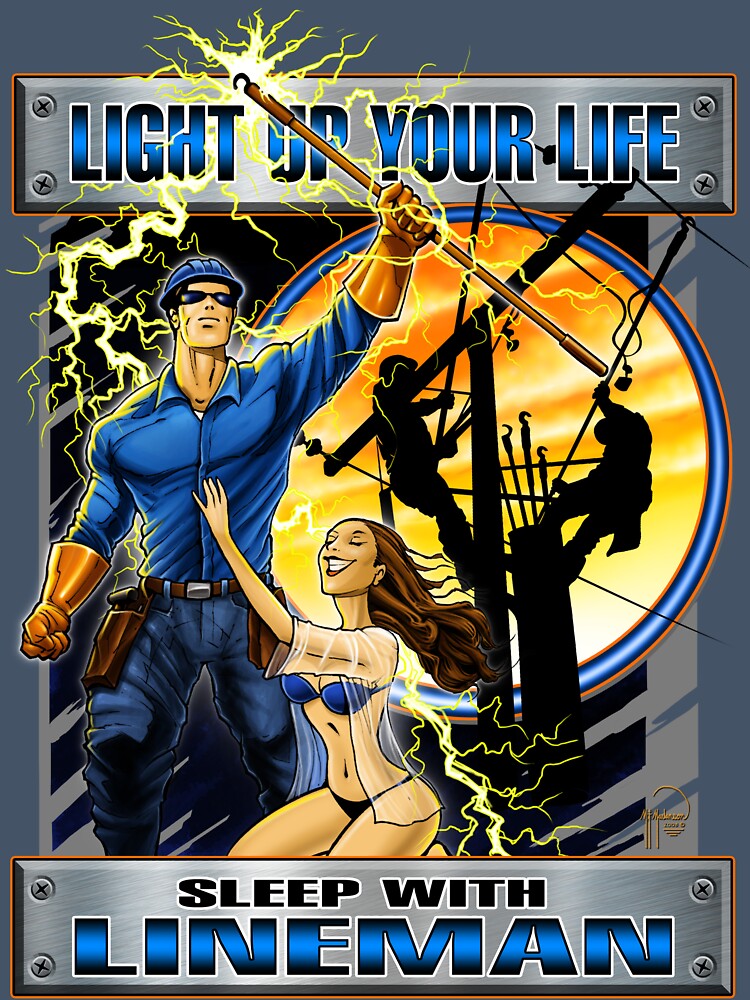 Light Up Your Life Lineman by RPTHOR