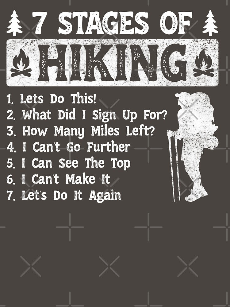 7 Stages of Hiking Funny Hikers by LounisArt
