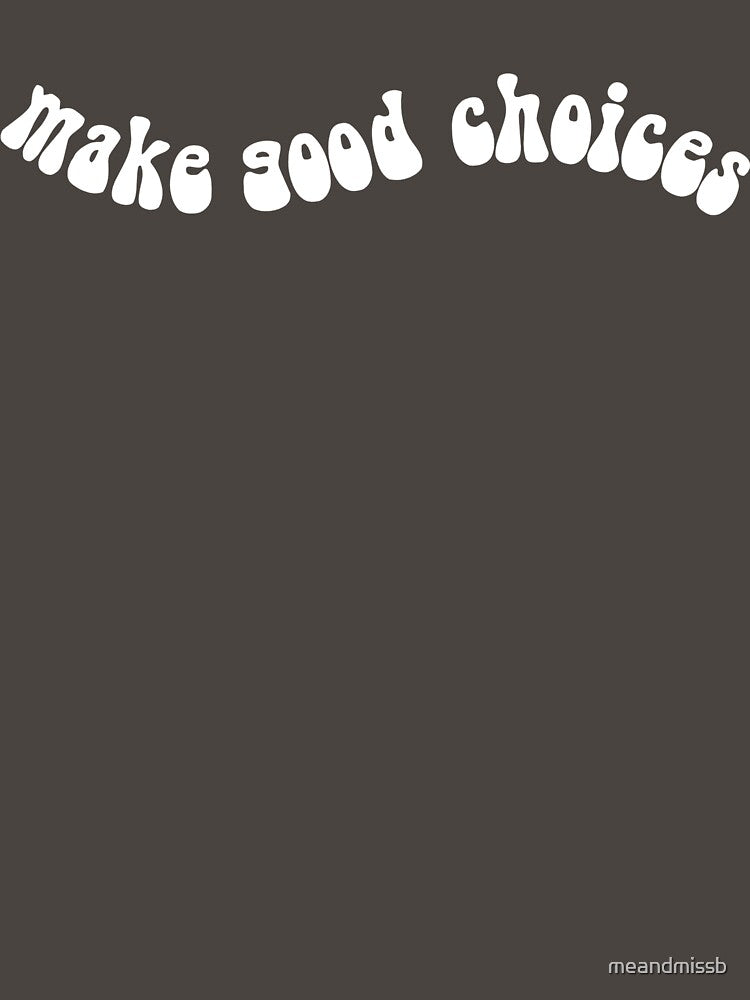Make Good Choices | Mustard Yellow | 70s Style by meandmissb