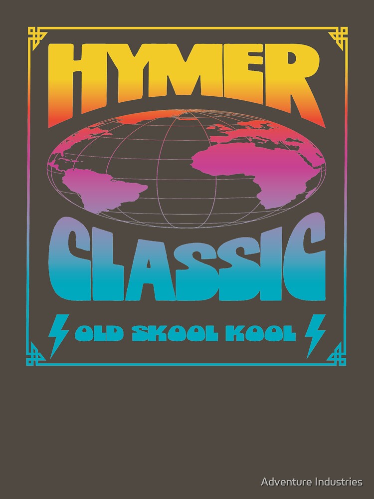 HYMER CLASSIC OLD SKOOL KOOL by Adventure Industries