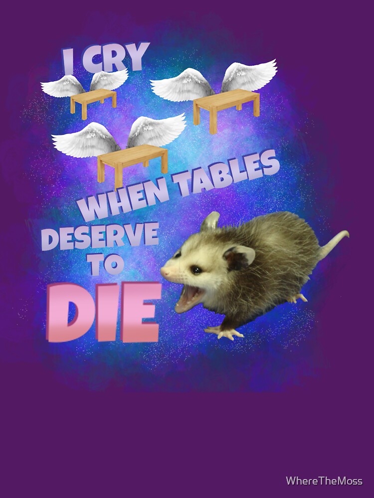 I cry when tables deserve to die by Defiance Of The Flesh