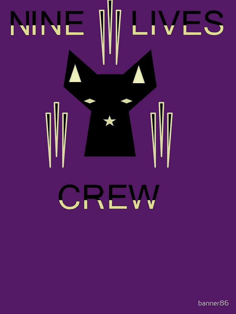 Nine Lives Crew by banner86