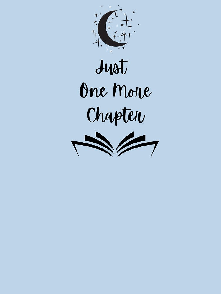 Just One More Chapter by Kindred & Thistle