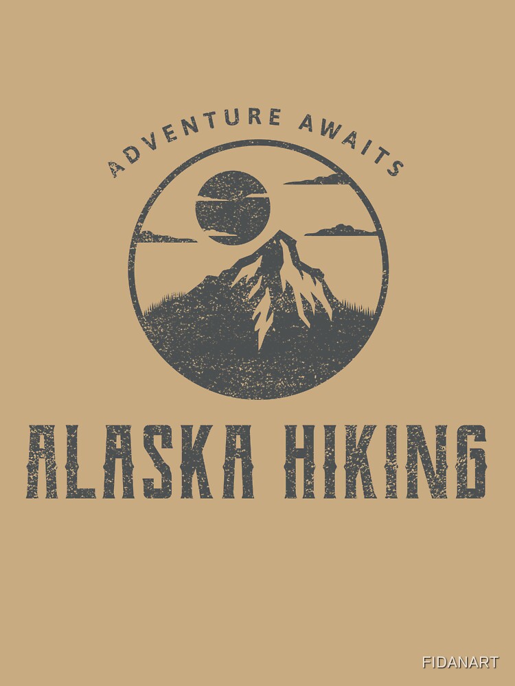 Adventure Awaits -  Alaska Hiking by FIDANART