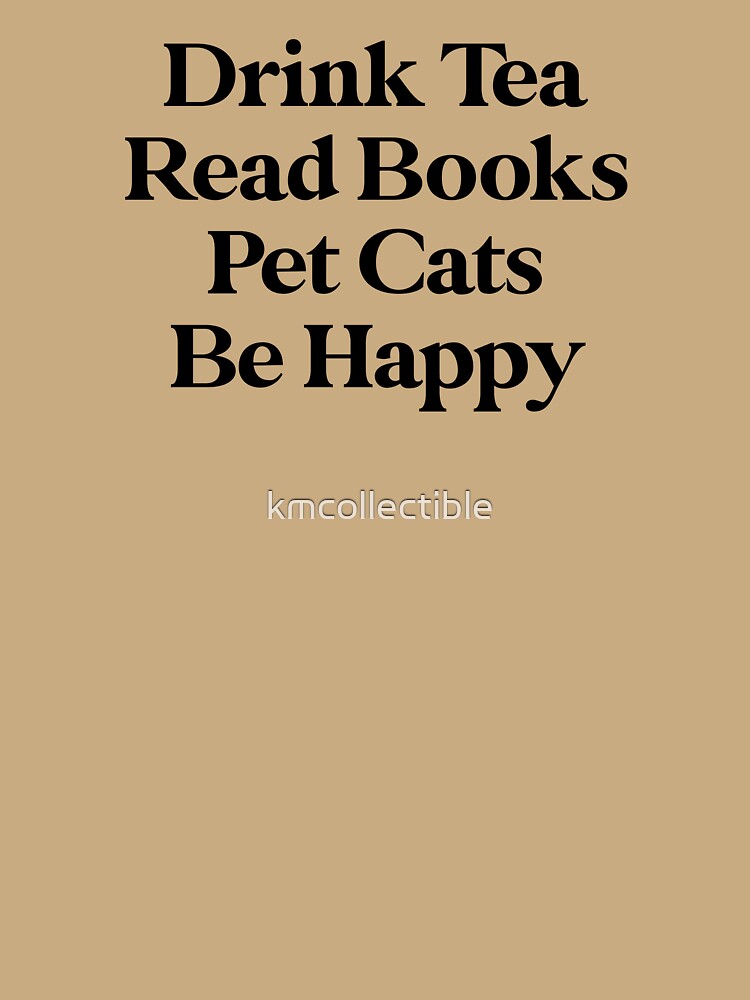 Funny Book Lover Gift Funny Tea Lover Gift Drink Tea Read Books Be Happy by kmcollectible