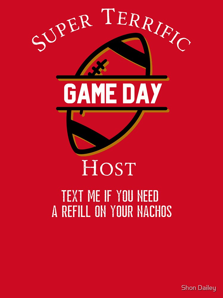 Copy of Game Day Host, Football Game by Shon Dailey