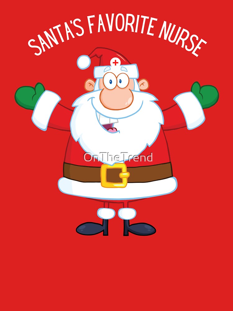 Santas Favorite Nurse by OnTheTrend