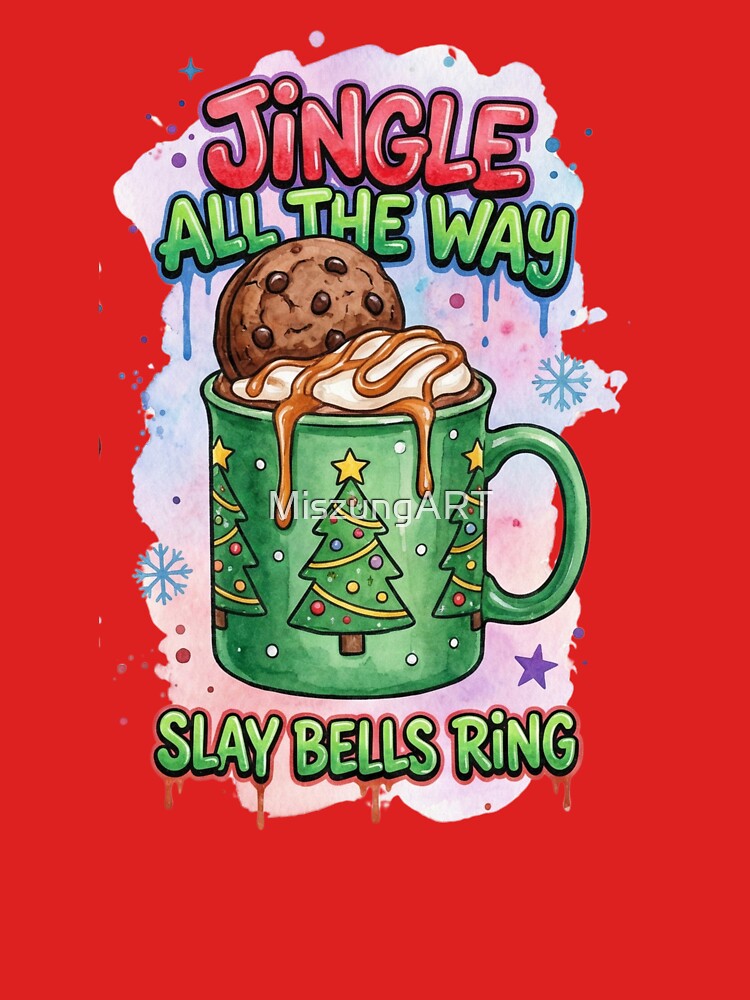 Jingle All the Way Mug – Fun Christmas Cocoa & Cookie Illustration by MiszungART