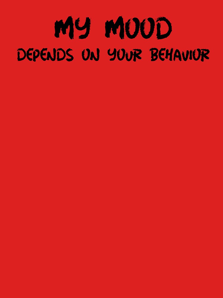 Your Actions, My Attitude by Just Maria Tees