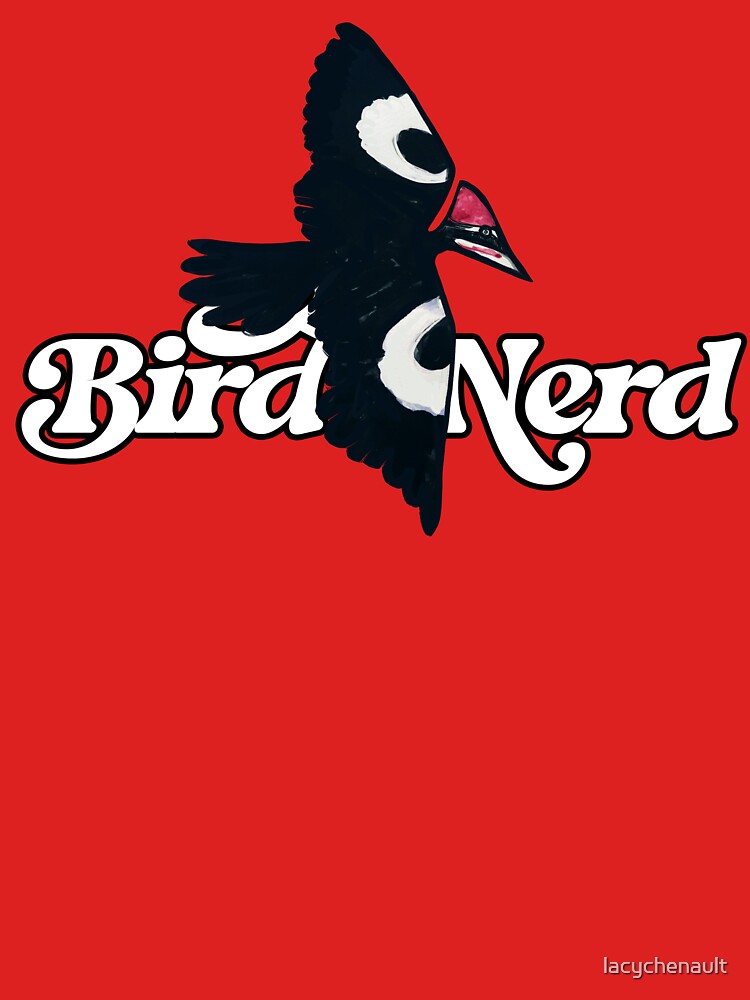 Bird Nerd by lacychenault