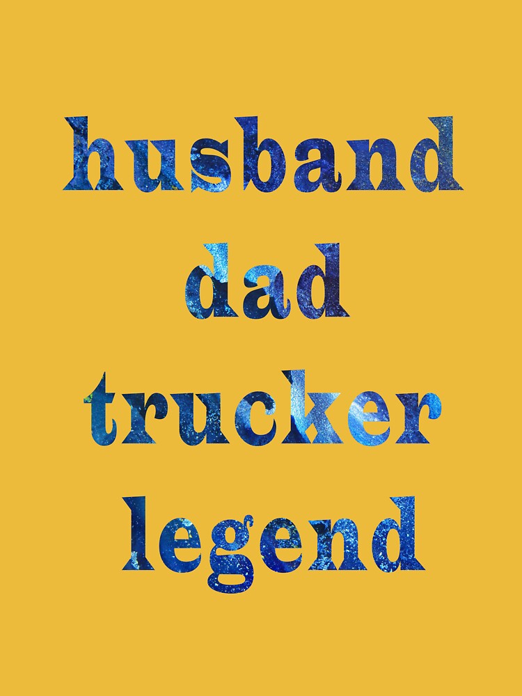 Copy of husband dad trucker legend Classic T-Shirt by yassinrd