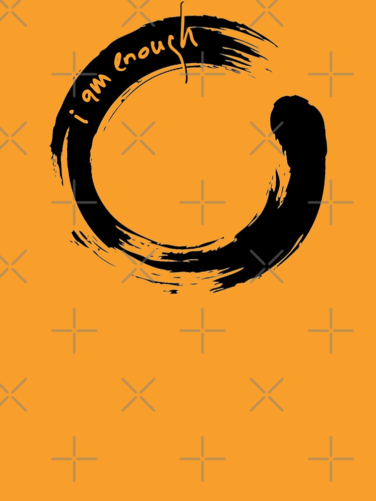 I Am Enough Zen Circle by @ne Affirmation Healing
