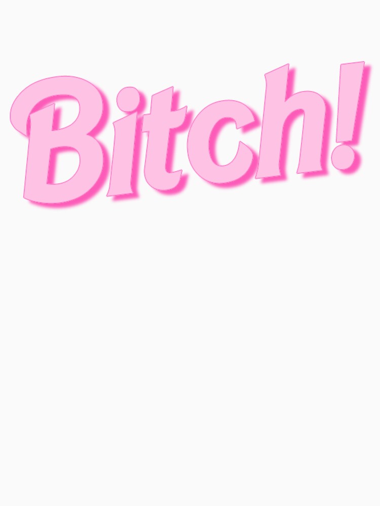 Bitch! by BrontesWhimsyStore