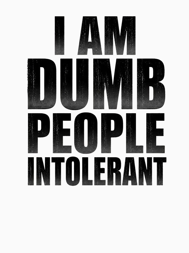 Funny sarcastic quote for smart people by HeartInThisArt