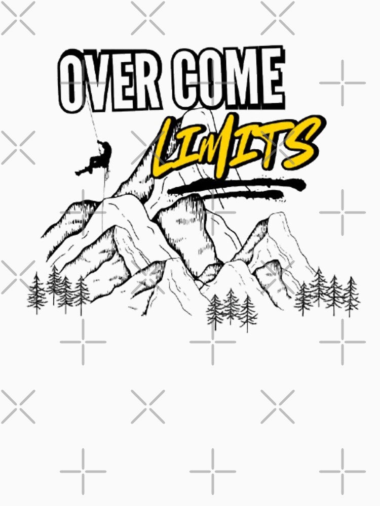 OVERCOME LIMITS. ADVENTURE by TypeMuse