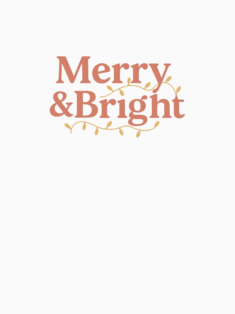 Merry and Bright by Graphic Therapist