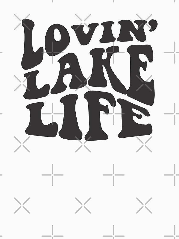 loving Lake Life, Lake Life, Lake Life Gifts, Lake Gifts, Lake Life by suerussoart