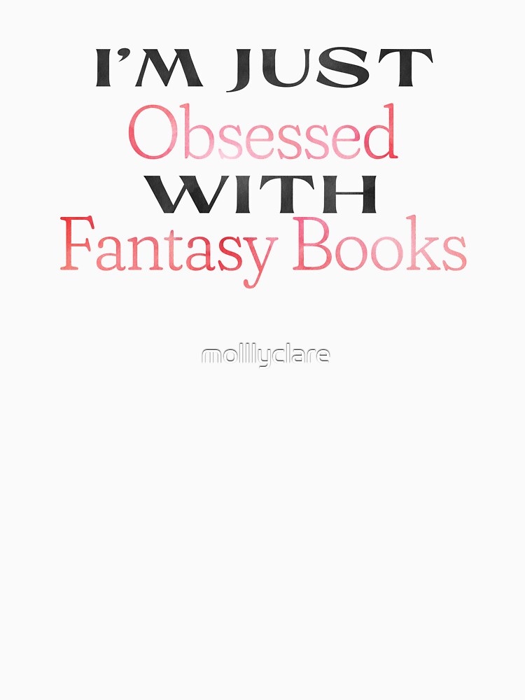 I’m Just Obsessed With Fantasy Books in Pink Ombré – Stickers, T-Shirts & More by Stickers by @molllyclare