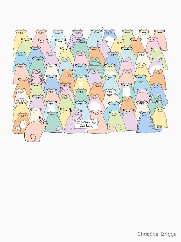 Crazy Cat Lady by Christine  Briggs