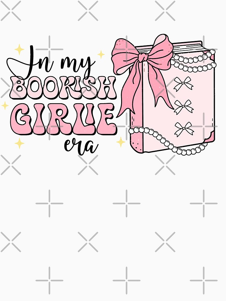 In My Bookish Girlie Era Pink Bows Pink Bookish Gift For Book Lovers by BookWishEra