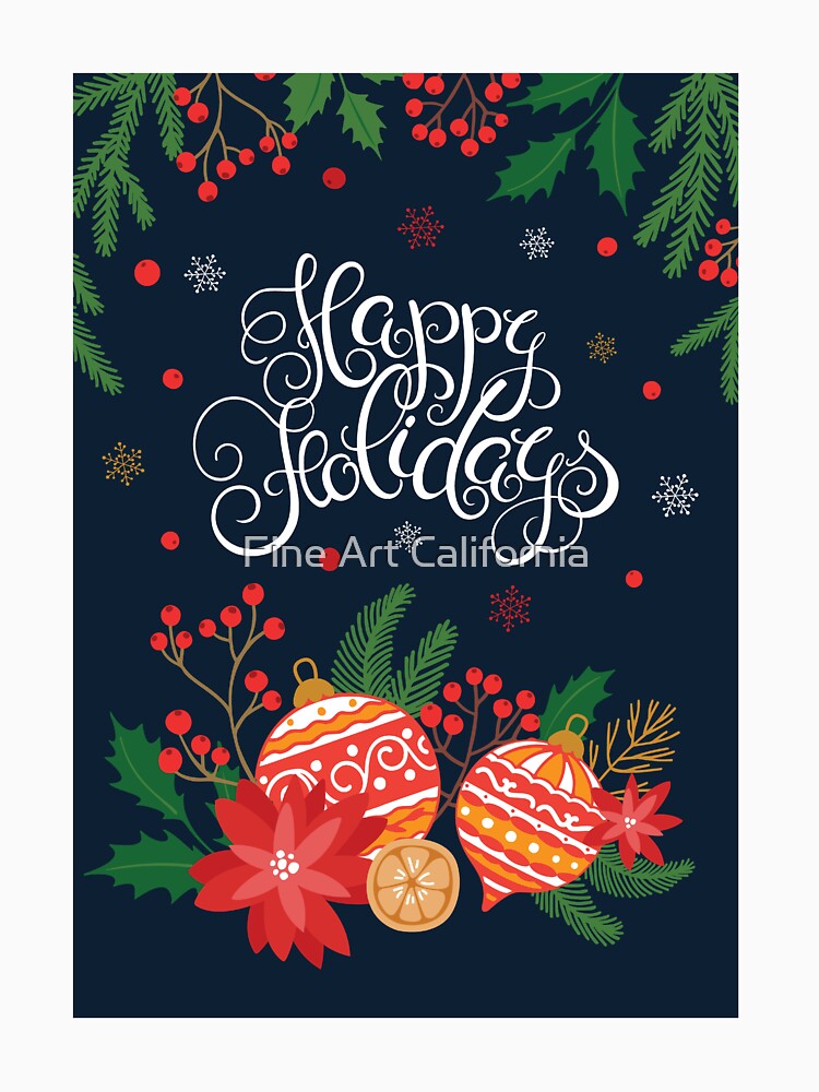 Happy Holiday by Fine Art California