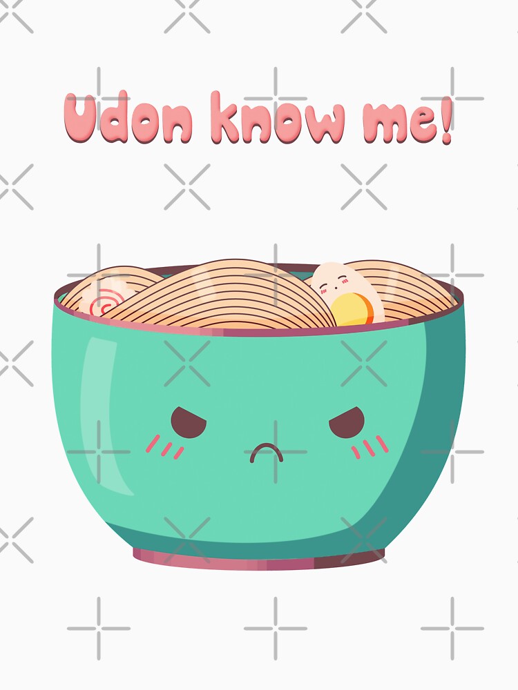 Udon know me! by Banana Latte Designs