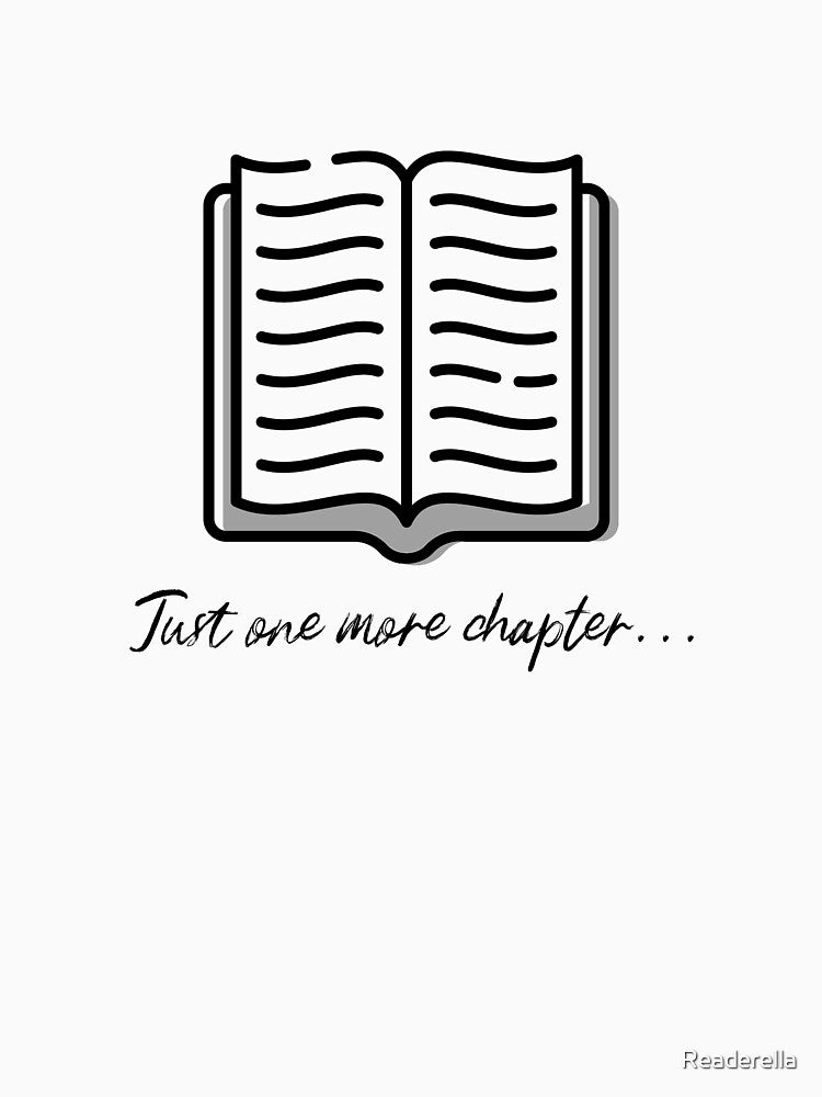 Just One More Chapter by Readerella