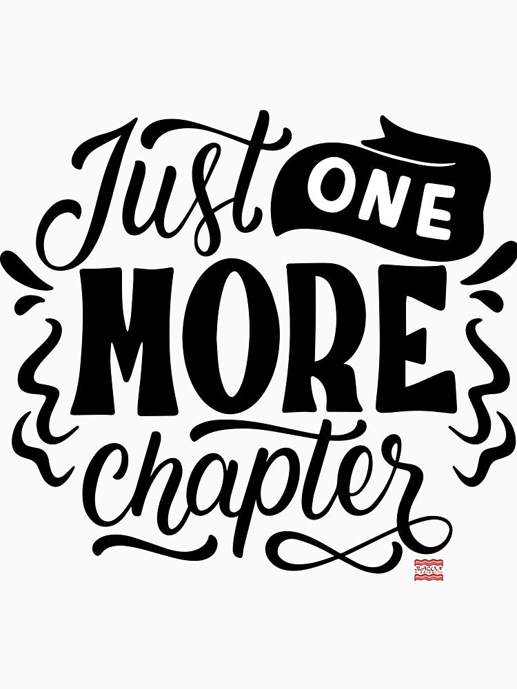 just one more chapter by BaconLines