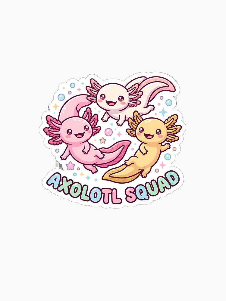 Axolotl Squad Cute Kawaii Axolotl Friends Design by Faissal SBIAA