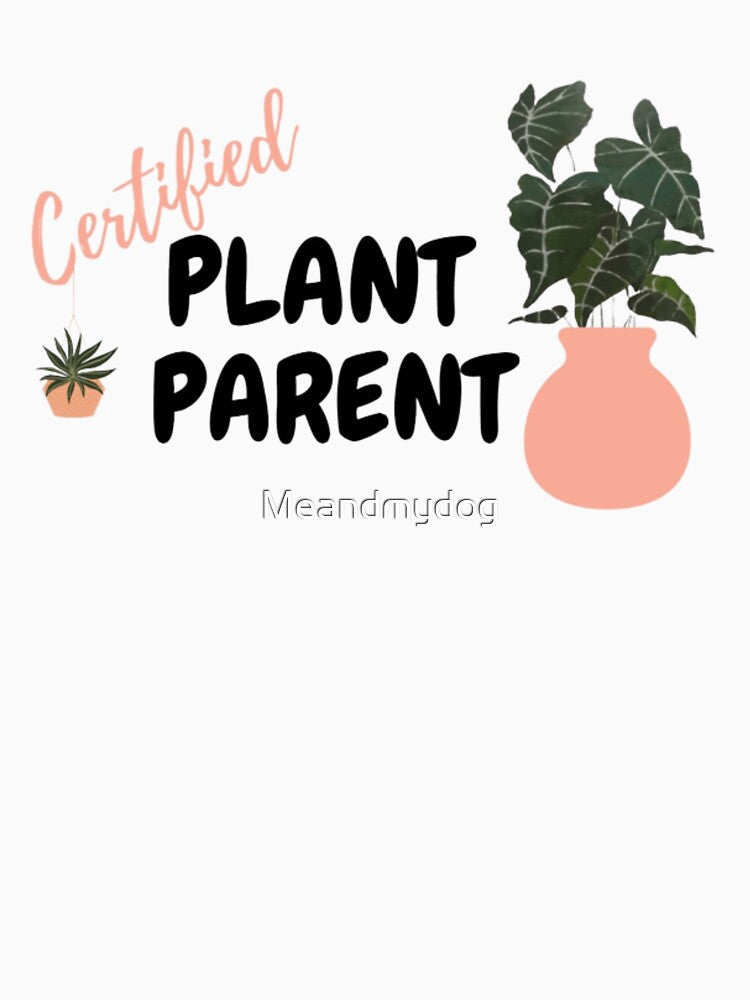 Certified Plant Parent (Pink) by MissBubblegumBlue