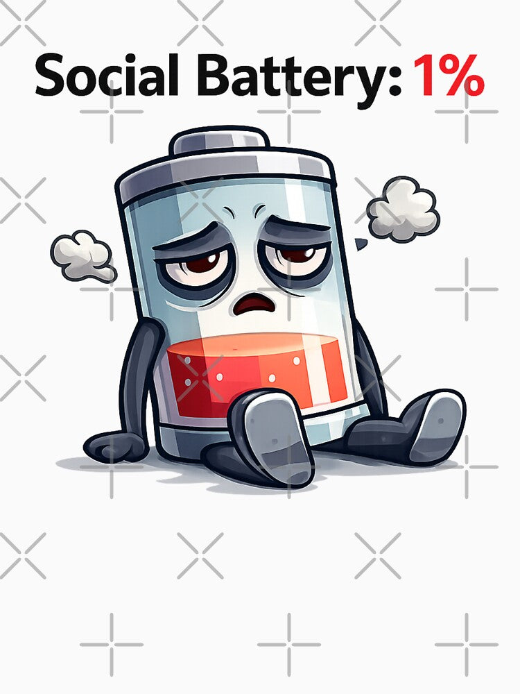 Social Battery 1% Introvert Humor by MORIANZPOD