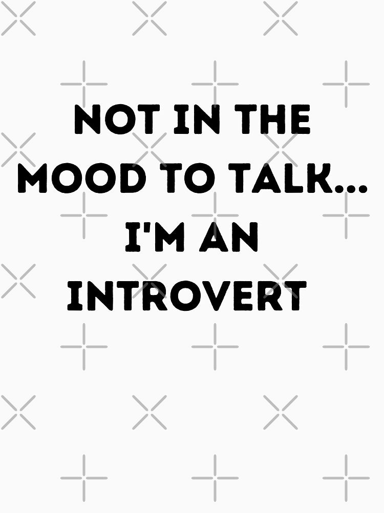 Introverted t-shirt by Avel3n8