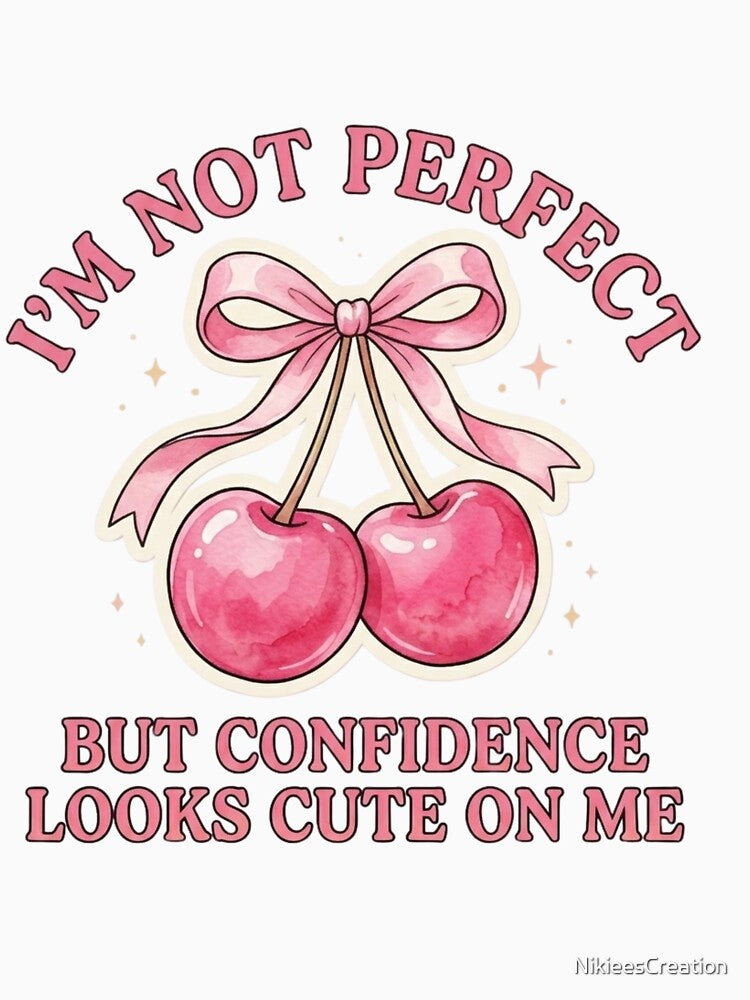 Confidence Looks Cute on Me – Pink Cherry Coquette by NikieesCreation